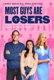Most Guys Are Losers movie poster