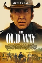 The Old Way movie poster