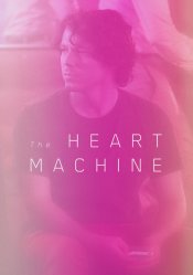 The Heart Machine movie poster