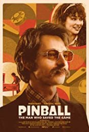 Pinball: The Man Who Saved the Game movie poster