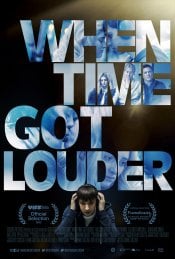 When Time Got Louder movie poster