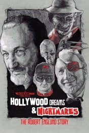 Hollywood Dreams & Nightmares: The Robert Englund Story movie poster