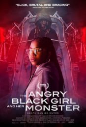 The Angry Black Girl & Her Monster poster