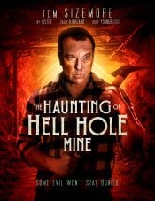 The Haunting of Hell Hole Mine movie poster