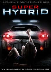 Super Hybrid movie poster
