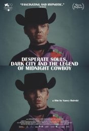 Desperate Souls, Dark City And The Legend Of Midnight Cowboy poster
