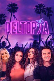Deltopia movie poster