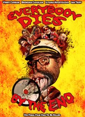 Everybody Dies by the End movie poster
