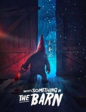 There's Something in the Barn movie poster