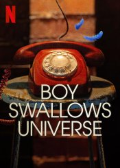 Boy Swallows Universe (series) poster