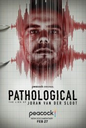Pathological: The Lies of Joran van der Sloot movie poster