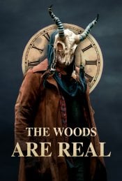 The Woods Are Real movie poster