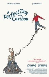 A Perfect Day For Caribou Movie Poster