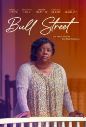 Bull Street movie poster