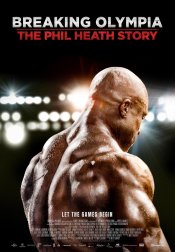 Breaking Olympia: The Phil Heath Story movie poster