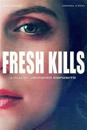 Fresh Kills movie poster