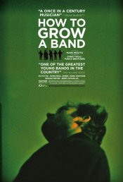 How to Grow a Band movie poster