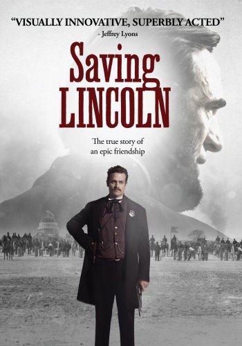 Saving Lincoln (2013) movie photo - id 199017