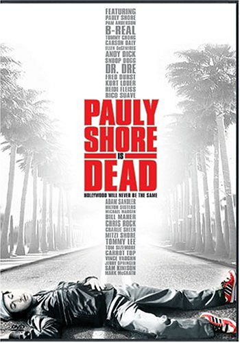 Pauly Shore is Dead (2004) movie photo - id 43886
