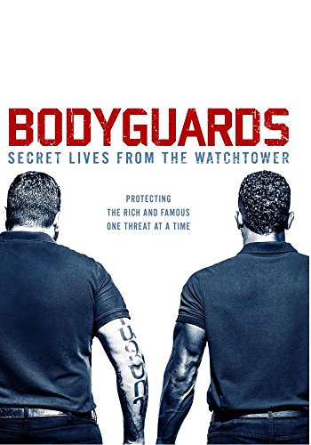 Bodyguards: Secret Lives From The Watchtower (2016) movie photo - id 453729