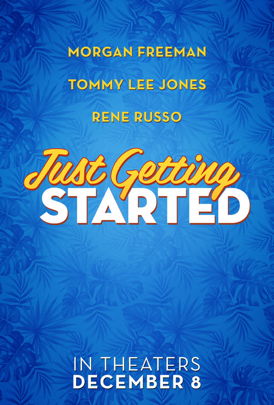 Just Getting Started (2017) movie photo - id 485469
