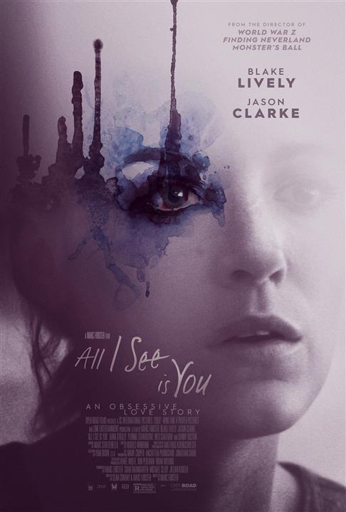 All I See Is You (2017) movie photo - id 485626