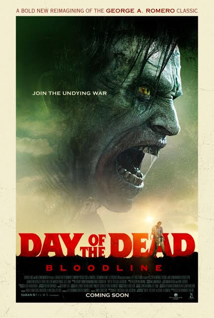 Day Of The Dead Bloodline Movie Poster