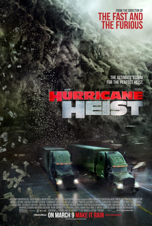 The Hurricane Heist (2018) movie photo - id 487963