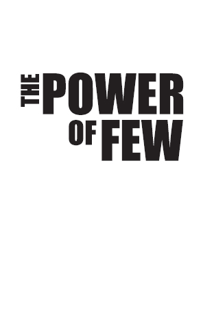 The Power of Few (2013) movie photo - id 51470