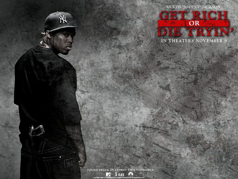 Cent In Get Rich Or Die Tryin Wallpaper  Background Wallpapers