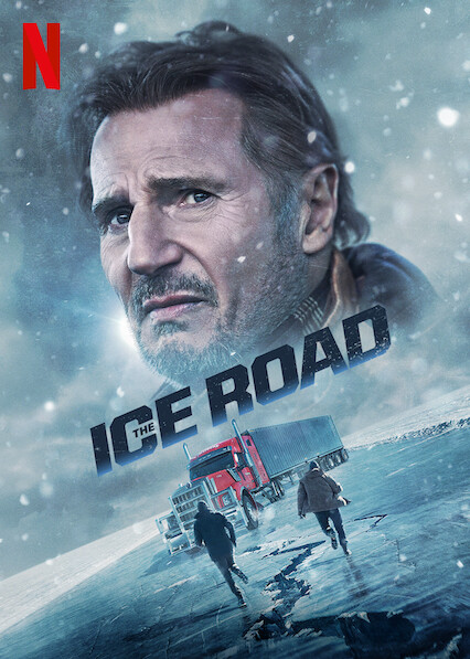 The Ice Road Movie Poster 593085