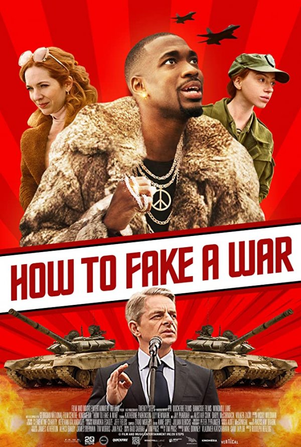 How To Fake A War (2020) movie photo - id 561141