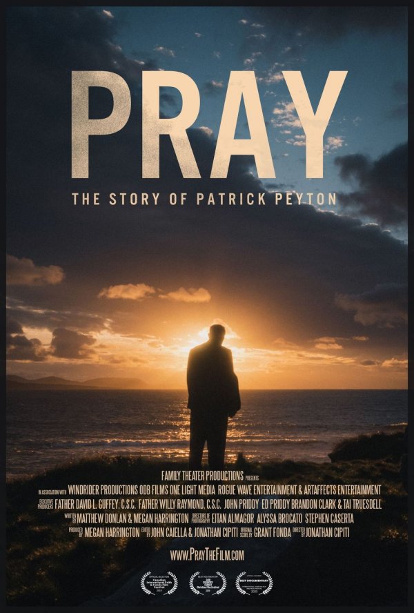 Pray: The Story of Patrick Peyton (2020) movie photo - id 565343