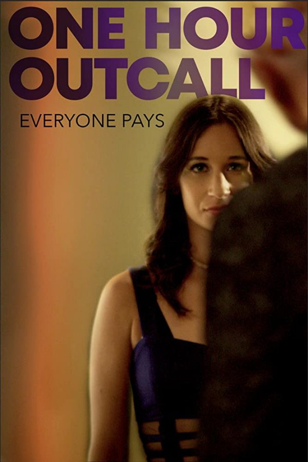 One Hour Outcall (2020) movie photo - id 565360
