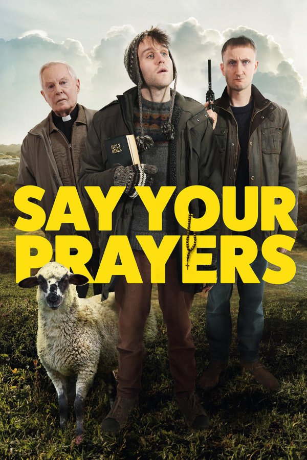 Say Your Prayers (2021) movie photo - id 582731
