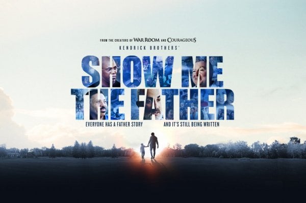 Show Me The Father (2021) movie photo - id 604152