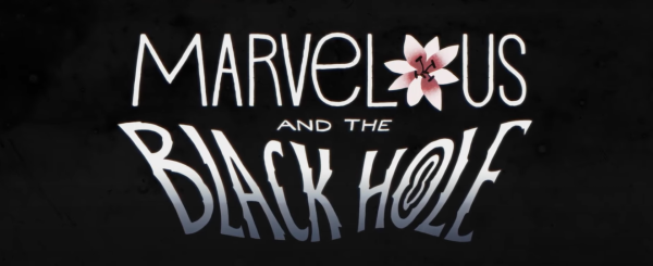 Marvelous and the Black Hole (2022) movie photo - id 625929