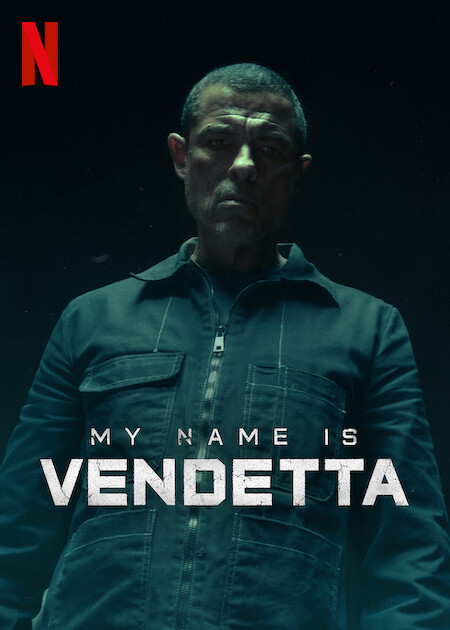 My Name Is Vendetta (2022) movie photo - id 667869