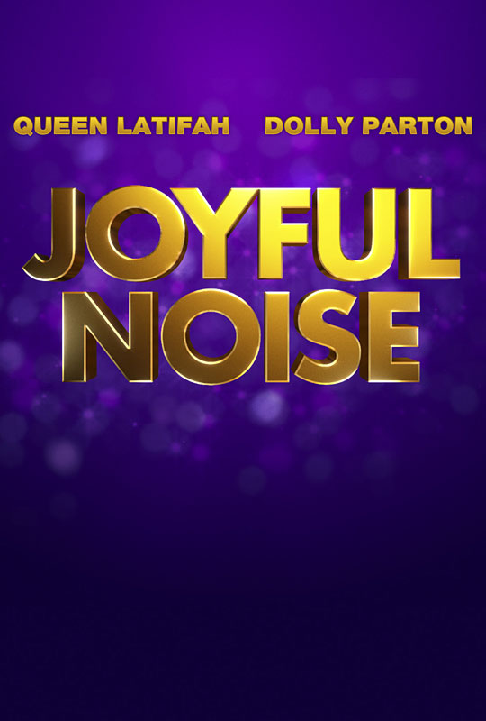 Joyful Noise (2012) movie photo - id 63862