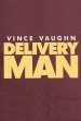 The Delivery Man poster