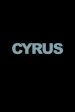 Cyrus poster