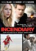 Incendiary poster