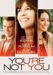 You're Not You poster