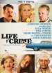 Life Of Crime poster