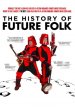 The History of Future Folk poster