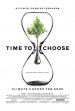 Time to Choose poster