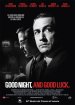 Good Night, and Good Luck. poster