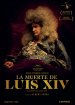 The Death of Louis XIV poster