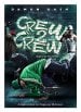 Crew 2 Crew poster
