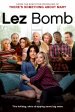 Lez Bomb poster